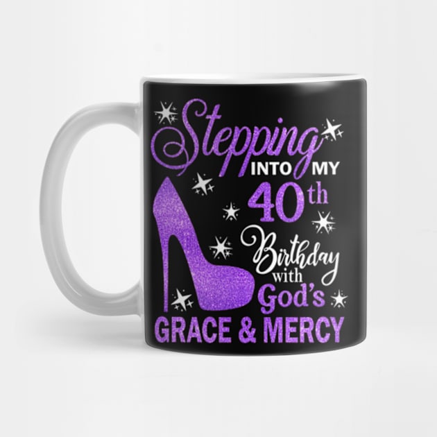 Stepping Into My 40th Birthday With God's Grace & Mercy Bday by MaxACarter